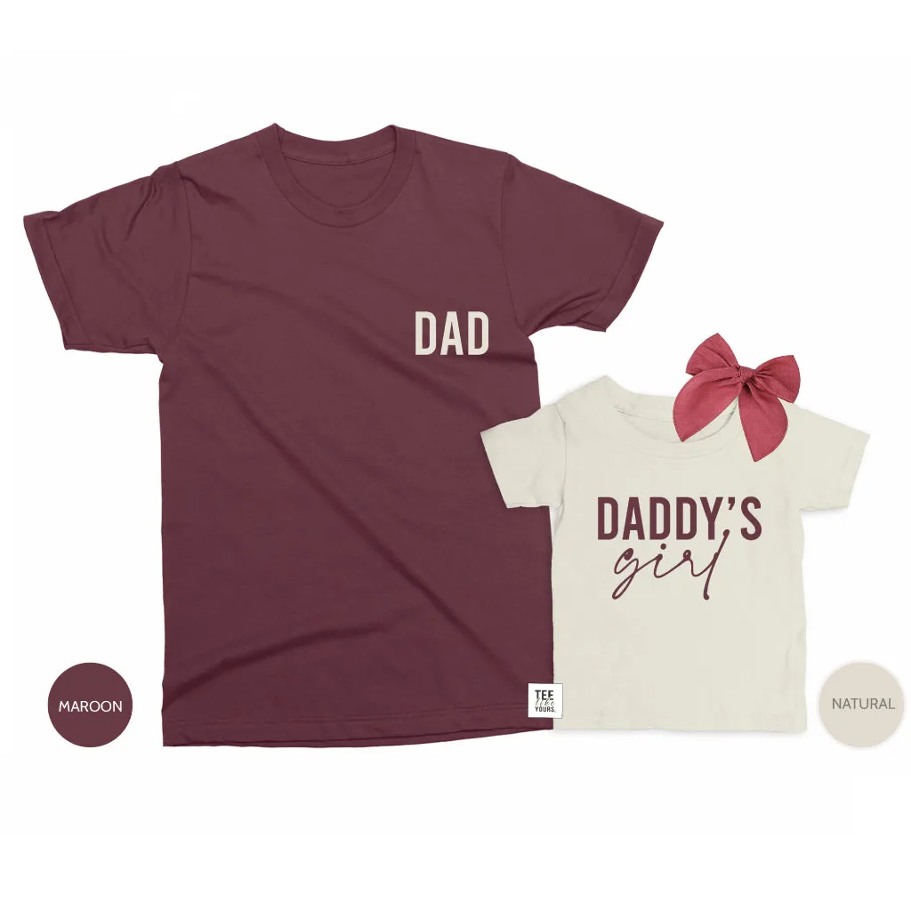 Dad & Daddy's Girl - Father and Baby Girl matching t-shirts, Father's Day gift for Dad, Girl dad gift, new dad gift