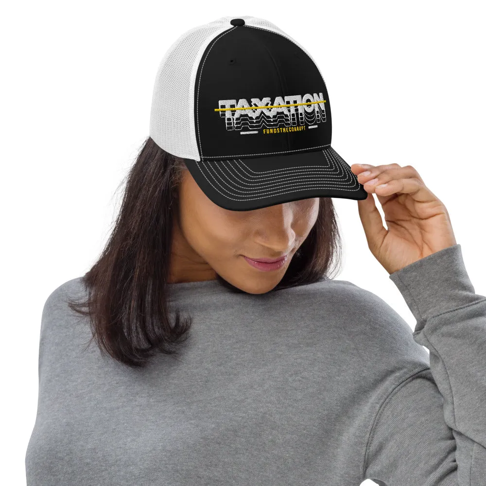 Taxation Funds the Corrupt Trucker Cap
